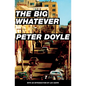 The Big Whatever - Paperback