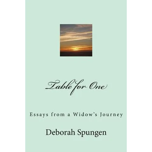 Table for One: Essays from a Widow's Journey - Paperback