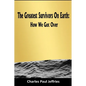 The Greatest Survivors On Earth - Paperback