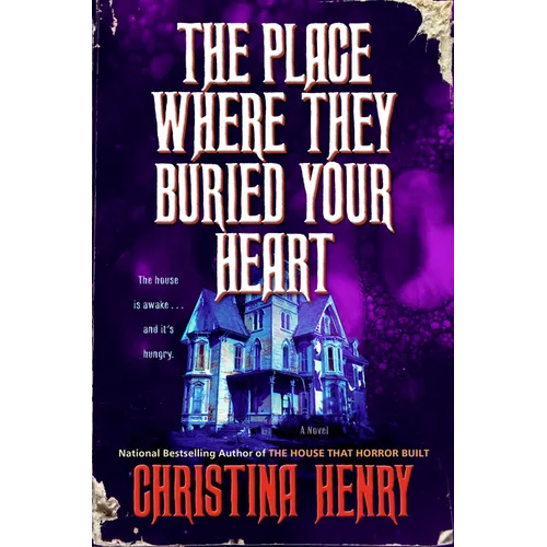 The Place Where They Buried Your Heart - Hardcover