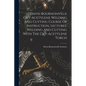 Davis-bournonville Oxy-acetylene Welding And Cutting Course Of Instruction. Lectures. Welding And Cutting With The Oxy-acetylene Torch - Paperback
