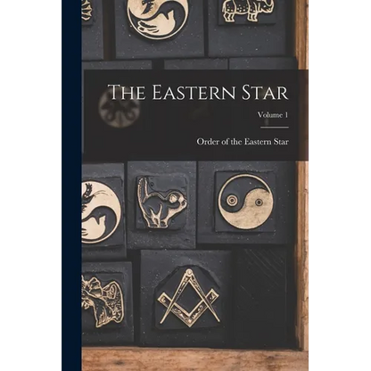 The Eastern Star; Volume 1 - Paperback