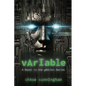 vArIable: A Novel in the gAbrIel Series - Paperback