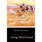 Blackfeet Indian Stories - Paperback