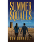 Summer Squalls: Murder and Romance in Rehoboth Beach - Paperback