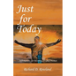Just for Today: Affirmations for Becoming a Good Human - Paperback
