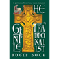 The Gentle Traditionalist: A Catholic Fairy-tale from Ireland - Hardcover