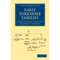 Early Yorkshire Families - Paperback