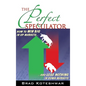 The Perfect Speculator - Hardcover