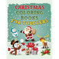 Christmas Coloring Book for Toddlers: Christmas Coloring Book for Kids Ages 1-4, Preschool Pre-K, Kindergarten - Paperback