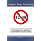 Internet Slang Dictionary - Paperback