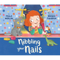 Nibbling Your Nails - Hardcover