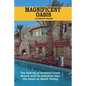 Magnificent Oasis - Paperback
