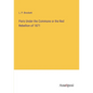 Paris Under the Commune or the Red Rebellion of 1871 - Paperback
