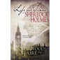 The Life and Times of Sherlock Holmes: Essays on Victorian England, Volume Two - Paperback