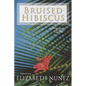 Bruised Hibiscus - Paperback