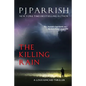 The Killing Rain: A Louis Kincaid Thriller - Paperback