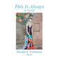 This Is Always - Hardcover