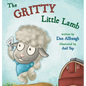 The Gritty Little Lamb - Hardcover
