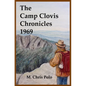 The Camp Clovis Chronicles 1969 - Paperback