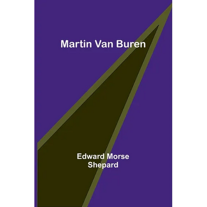 Martin Van Buren - Paperback