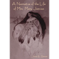 A Narrative of the Life of Mrs. Mary Jemison - Paperback