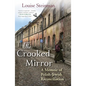 The Crooked Mirror: A Memoir of Polish-Jewish Reconciliation - Paperback