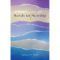 Words for Worship - Paperback