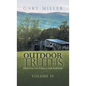 Outdoor Truths: Hunting and Fishing for Answers - Hardcover