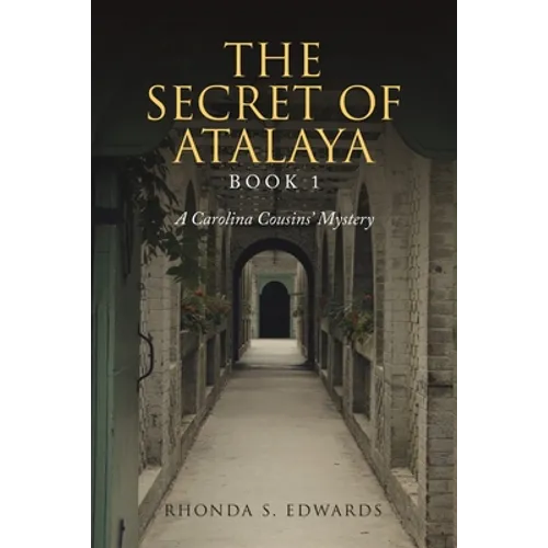 The Secret of Atalaya: Book 1 - Paperback