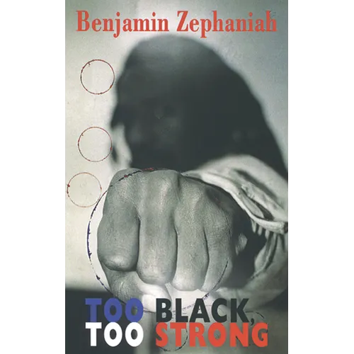 Too Black, Too Strong - Paperback