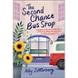The Second Chance Bus Stop - Paperback