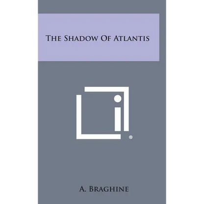 The Shadow of Atlantis - Hardcover