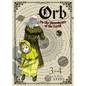 Orb: On the Movements of the Earth (Omnibus) Vol. 3-4 - Paperback