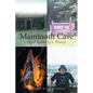 Mammoth Cave: One Family's Story - Paperback