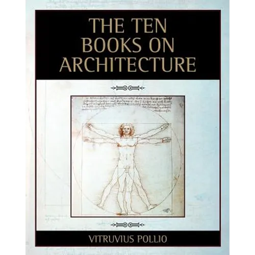 The Ten Books on Architecture - Paperback