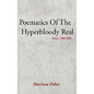 Poematics of the Hyperbloody Real: Poems 1980-2001 - Hardcover