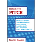 Here's the Pitch - Hardcover