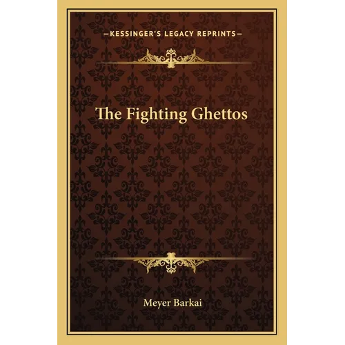 The Fighting Ghettos - Paperback