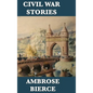 Civil War Stories - Hardcover