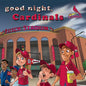 Good Night Cardinals - Board Book