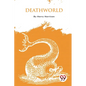 Deathworld - Paperback