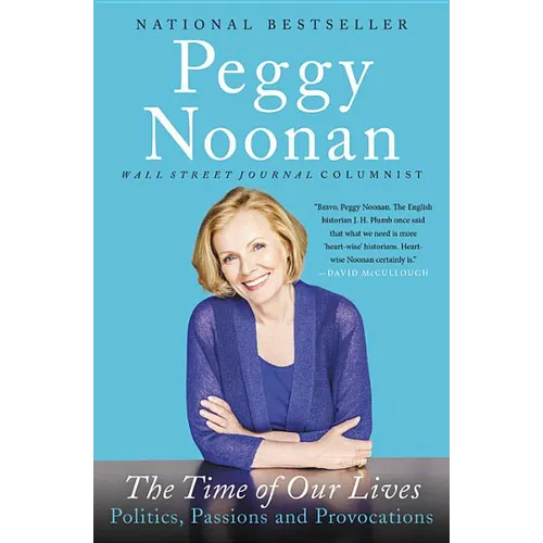 The Time of Our Lives: Collected Writings - Hardcover
