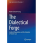 The Dialectical Forge: Juridical Disputation and the Evolution of Islamic Law - Paperback