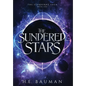 The Sundered Stars - Hardcover