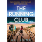 The Running Club - Hardcover