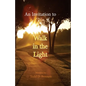 An Invitation to Walk in the Light - Paperback