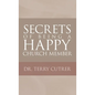 Secrets of Being a Happy Church Member - Hardcover