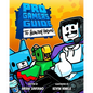 Pro Gamer's Guide to Healthy Habits - Paperback