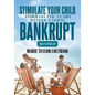 Stimulate Your Child Through the Years Without Going Bankrupt-Revised - Paperback